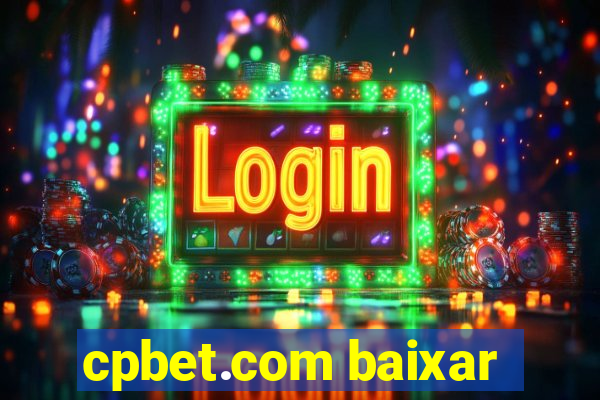 cpbet.com baixar